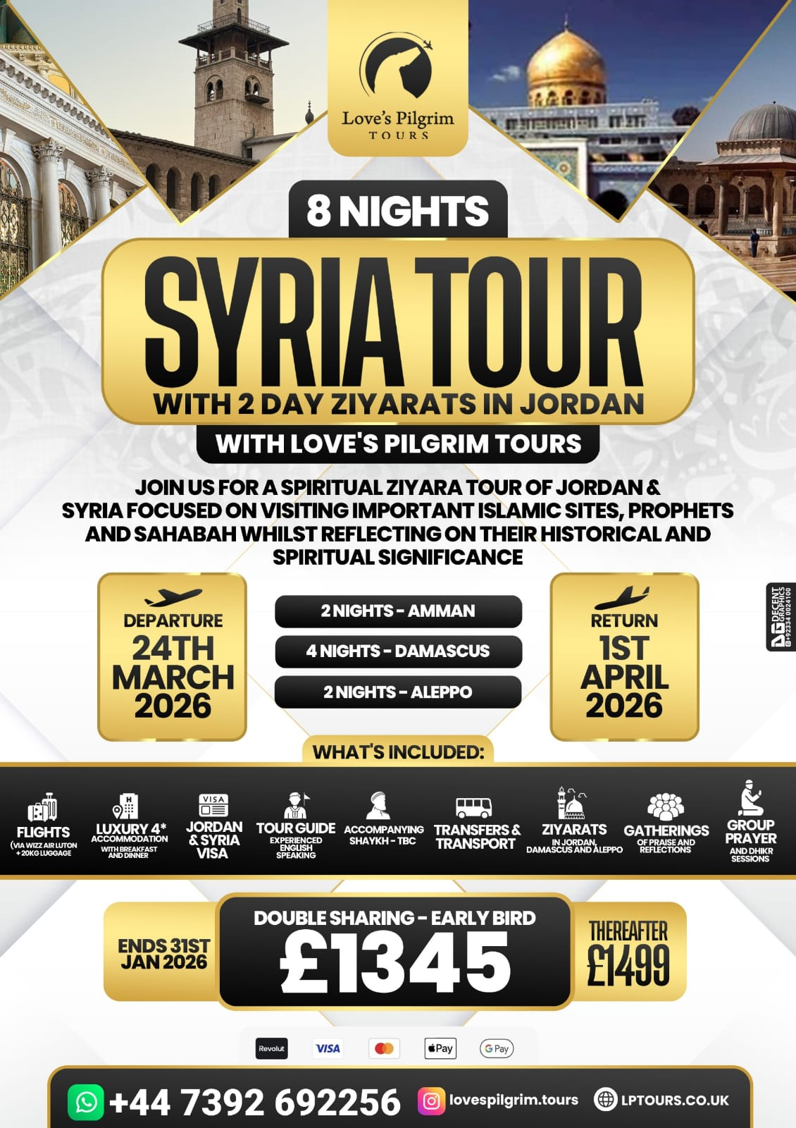 SYRIA & JORDAN ZIYARAH TOUR – 8 NIGHTS